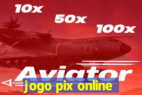 jogo pix online